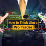 Bạn đã biết các bước để trở thành một “Pro Trader”?